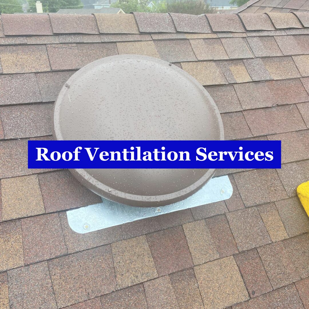 Roof Ventilation Services- No Limit Roofing